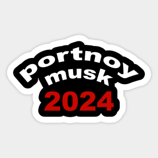 Best Portnoy Musk 2024 Shirt Sticker